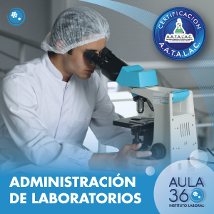 ADMINISTRACIÓN DE LABORATORIO