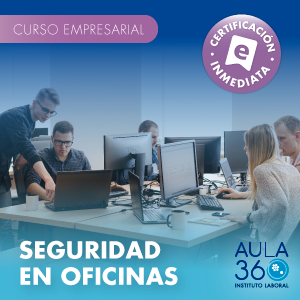 SEGURIDAD EN OFICINAS