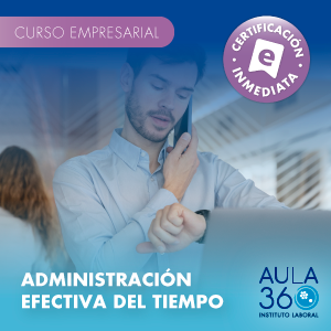 ADMINISTRACIÓN EFECTIVA DEL TIEMPO